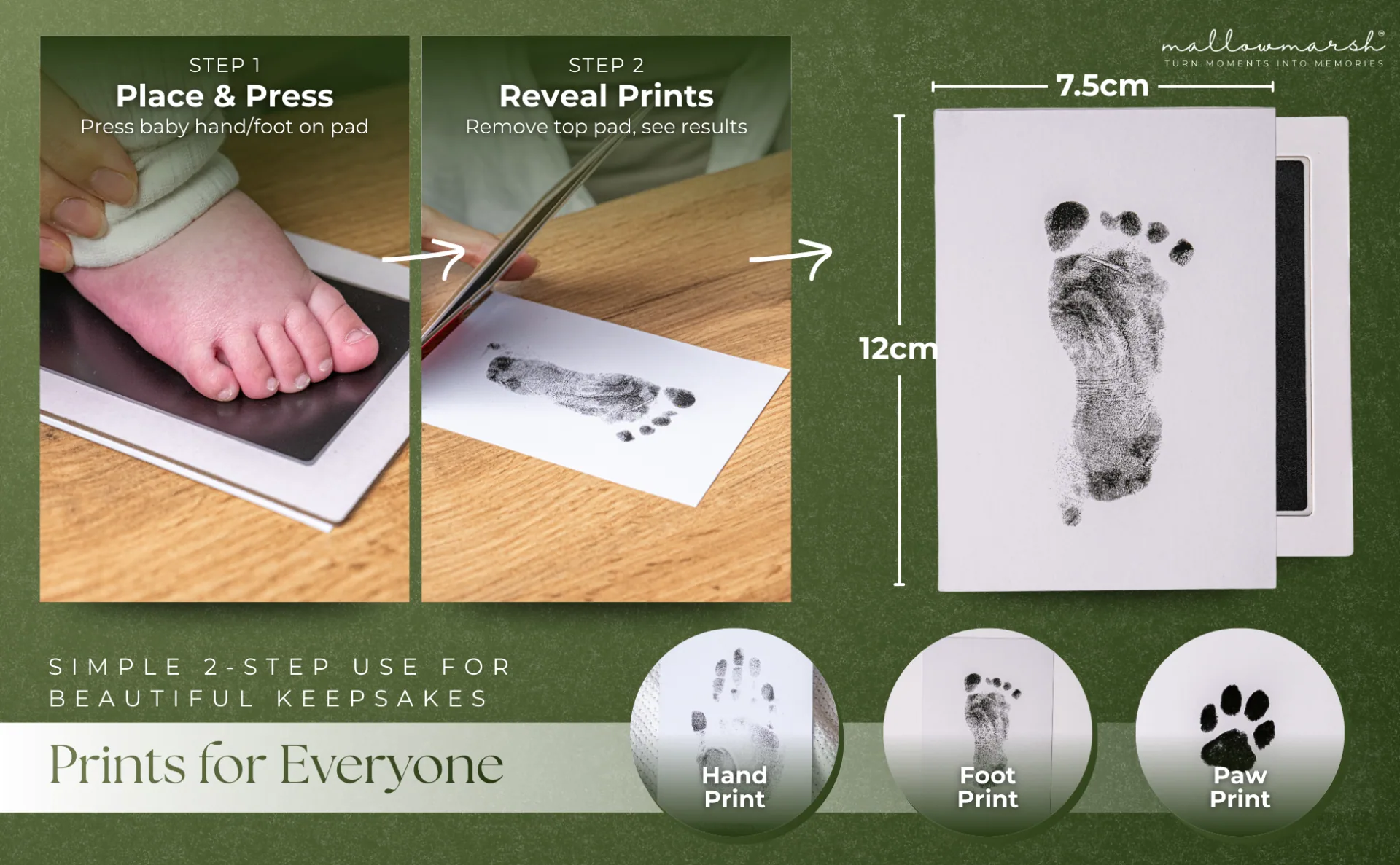 Simple 2-step use for beautiful keepsakes — place & press, reveal prints. Works for hand, foot, and paw prints
